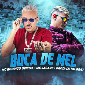 Boca de Mel (Explicit)