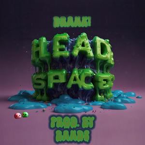 HEAD SPACE (Explicit)