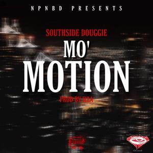 Mo Motion (Explicit)