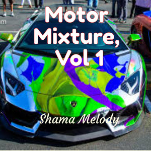 MOTOR MIXTURE, Pt. 2