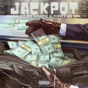 Jackpot (feat. Sebo & Cody Lynn) [Explicit]