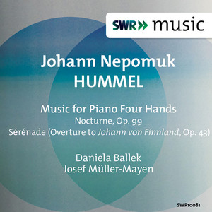 HUMMEL, J.N.: 4-Hand Piano Music - Nocturne / Serenade (Ballek, Müller-Mayen)