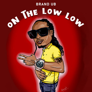 On The Low Low