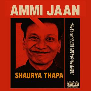 Ammi Jaan (Explicit)