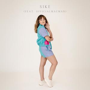 Sike (feat. OfficialMacMan)