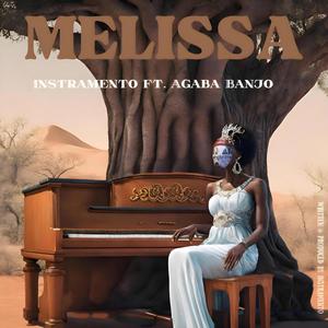 Melissa (feat. Agaba Banjo)