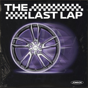 The Last Lap (Explicit)