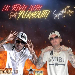 SpitFire (feat. Yukmouth) [Explicit]