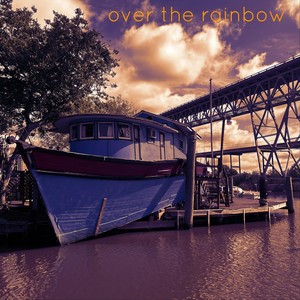 Over the Rainbow