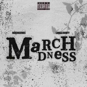 March Madness (Explicit)