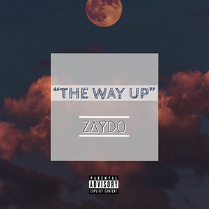 The Way Up (Explicit)