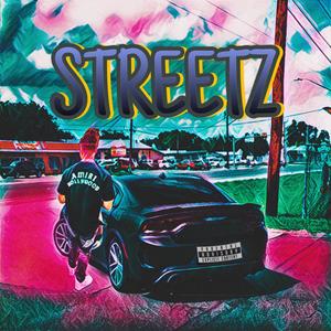 Streetz (feat. Luh Loaded) (Explicit)