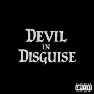 devil in disguise. (feat. Yxng Slipp) (Explicit)