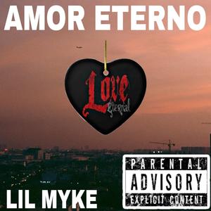 AMOR ETERNO (Explicit)