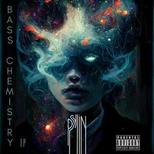 Bass Chemistry (Explicit)