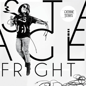 Stage Fright (Debbie Tebbs Remix)