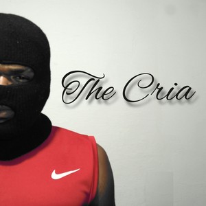 Freestyle the Cria (Explicit)