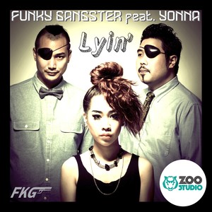 Lyin' (Dub Mix)