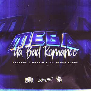 MEGA DA BAD ROMANCE Balança o Ombrim X Vai Pegar Nunca