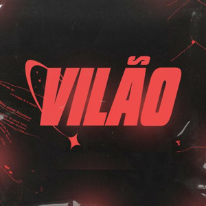 Vilão (Explicit)