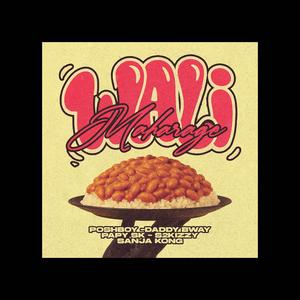 Wali Maharage (feat. S2kizzy X SANJA KONG)