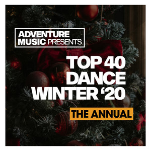 Top 40 Dance Winter '20