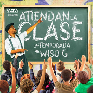 Atiendan La Clase 1ra Temporada (Explicit)