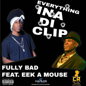 Everything in a Di Clip (Explicit)