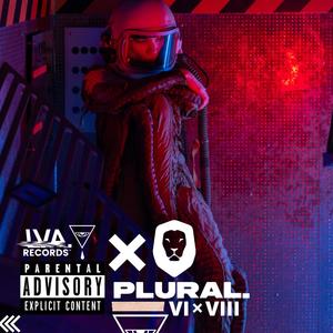 PLURAL (Deluxe) (feat. GDP, Kiel-O & CHIMERIX) [Explicit]