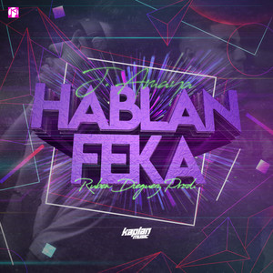 Hablan Feka (Explicit)