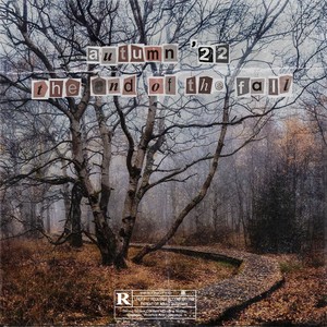 Autumn '22: the End of the Fall (Explicit)