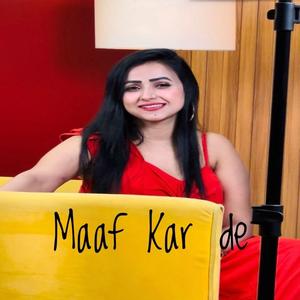 Maaf kar de (feat. Muna Singer)