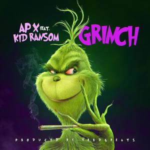 Grinch (feat. Kid Ransom) (Explicit)