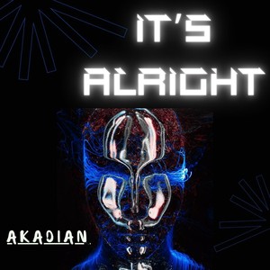 It's Alright (Explicit)