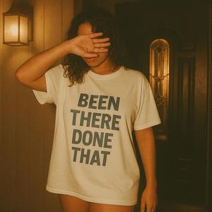 Been There Done That (Explicit)
