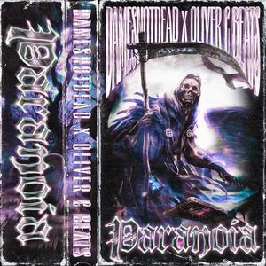 Paranoia (feat. Oliver C Beats) (Explicit)