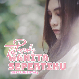 Wanita Sepertiku (instrumental)