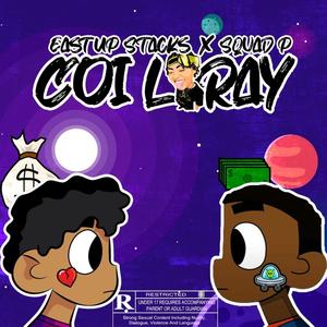 EastUp Stacks - Coi Leray (feat. Squad P) (Explicit)
