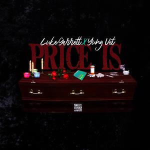 Price Is(feat. Yung Vet) (Explicit)