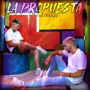 La Propuesta (feat. ZFelplayero & Toniel)