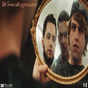 Wreckognize (feat. Revelgy, Yshjon & OBiC-One) [Explicit]