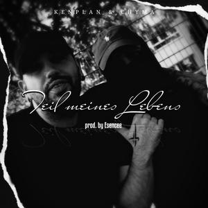 Teil meines Lebens (feat. Chyma) (Explicit)