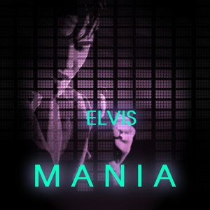 Elvis Mania