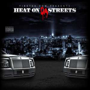 Heat on da Streets