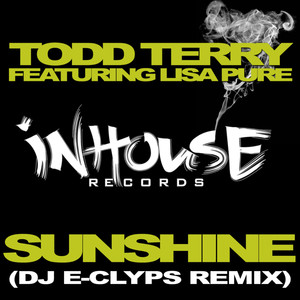 Sunshine (DJ E-Clyps Remix)