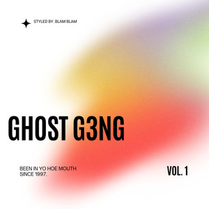 GHOST G3NG (Explicit)