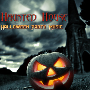 Haunted House - Halloween Party Music with Scary Sounds & Deep House Dark Music