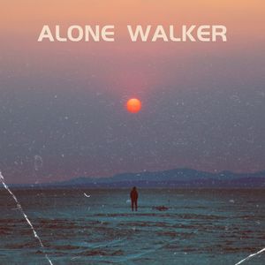 Alone Walker