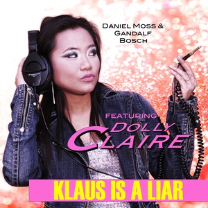 Klaus Is a Liar (Alternative Radio By Gandalf Bosch)