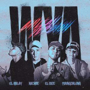 WYA CHILEAN (feat. Dize, EL RULAY & Niickoe) [Explicit]